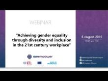 Achieving Gender Equality through Diversity and Inclusion in the 21st Century Workplace